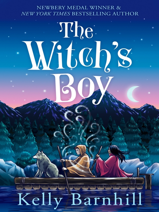 Title details for The Witch's Boy by Kelly Barnhill - Available